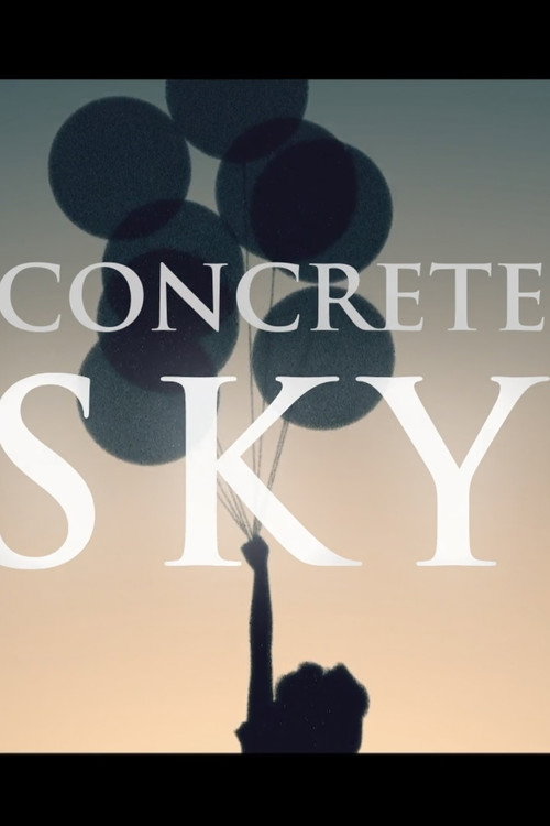 Movie poster for Concrete Sky (2025)