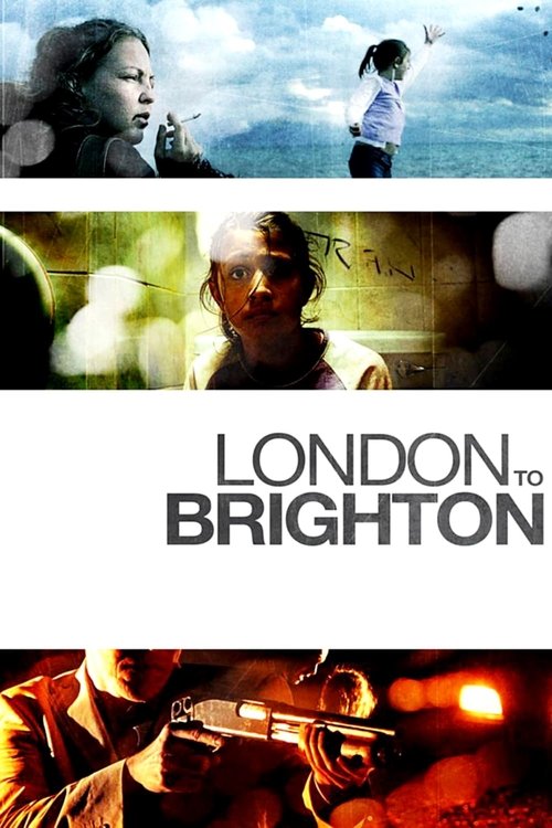 Movie poster for London to Brighton (2006)