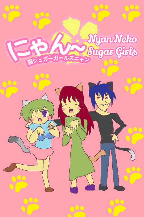 Series poster for Nyan~ Neko Sugar Girls (2010)