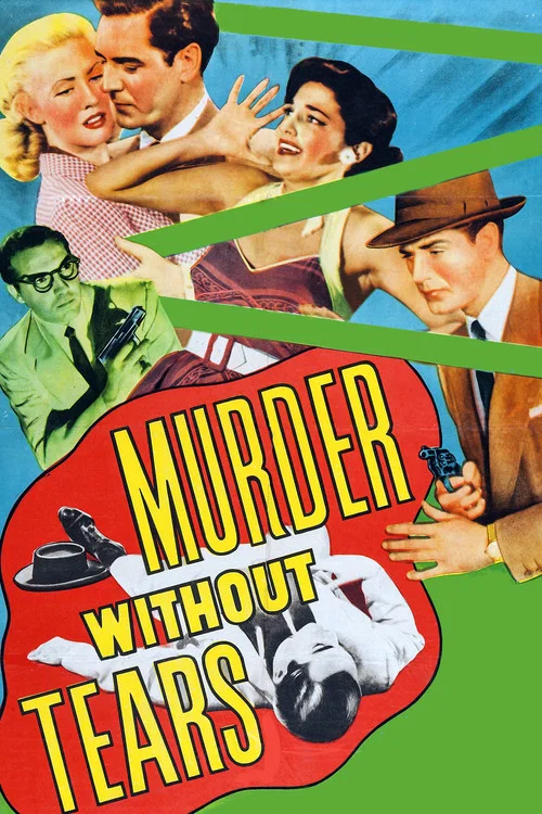 Movie poster for Murder Without Tears (1953)
