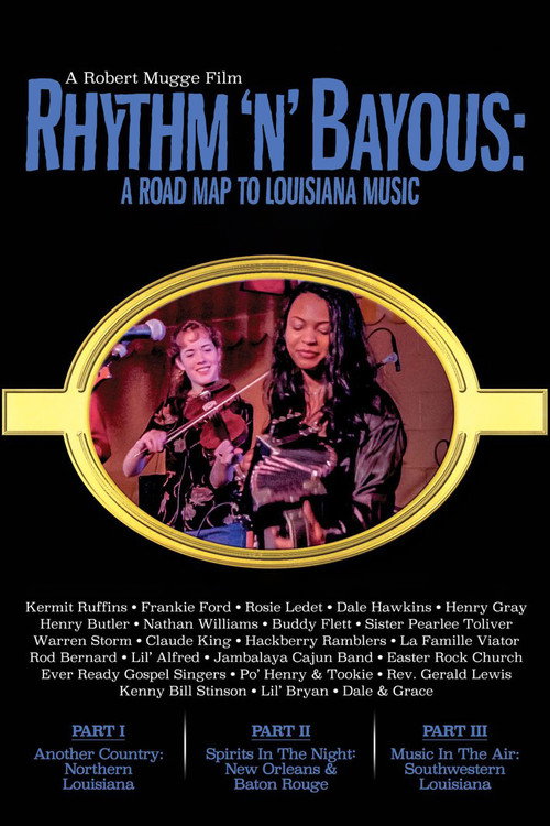 Movie poster for Rhythm 'n' Bayous: A Road Map to Louisiana Music (2001)