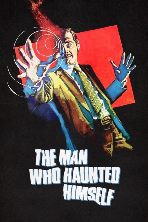 Movie poster for The Man Who Haunted Himself (1970)