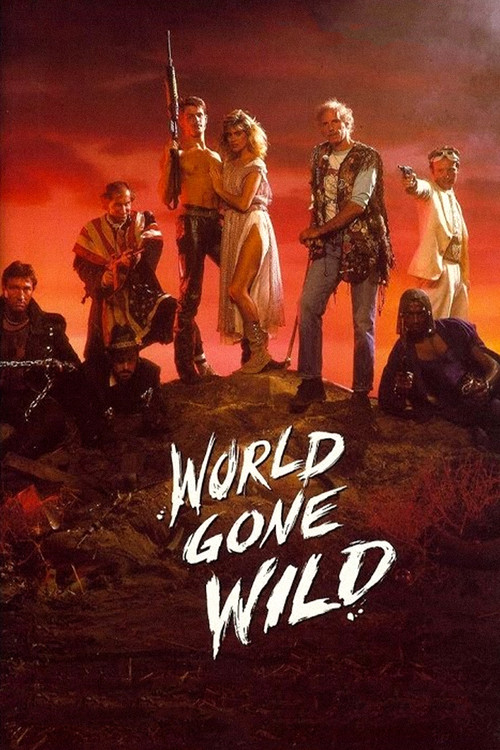 Movie poster for World Gone Wild (1987)