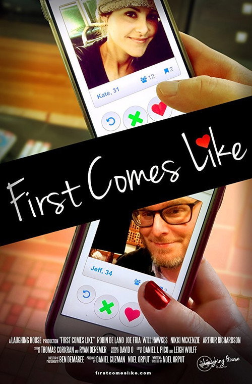 Movie poster for First Comes Like (2016)