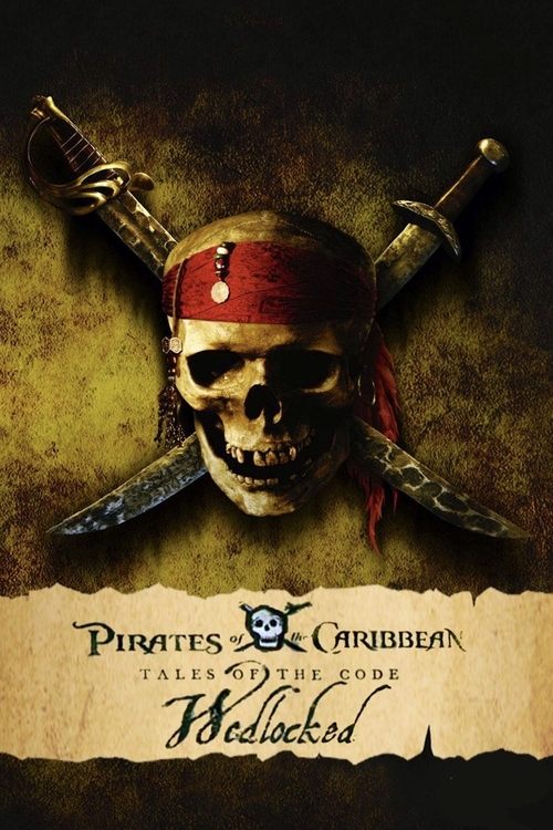 Movie poster for Pirates of the Caribbean: Tales of the Code: Wedlocked (2011)