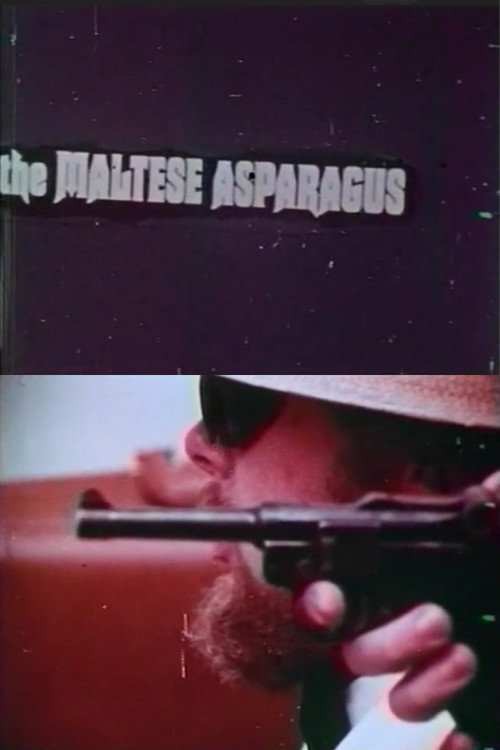 Movie poster for The Maltese Asparagus (1970)