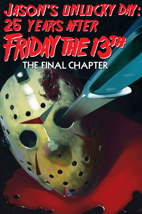 Movie poster for Jason's Unlucky Day: 25 Years After Friday the 13th: The Final Chapter (2009)