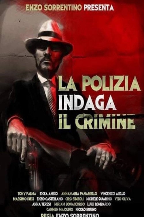 Movie poster for La polizia indaga il crimine (2017)