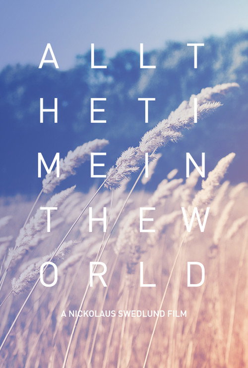 Movie poster for All the Time in the World (2015)
