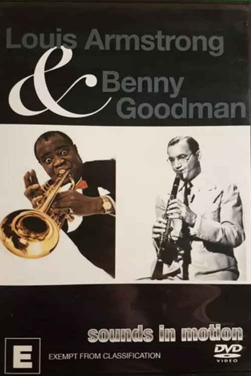 Movie poster for Louis Armstrong & Benny Goodman - Sounds in Motion (2000)