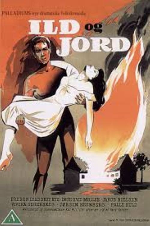 Movie poster for Ild og jord (1955)