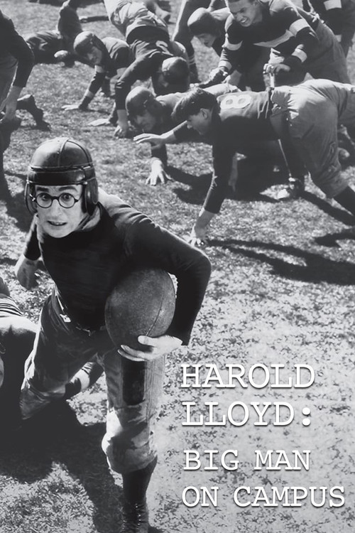 Movie poster for Harold Lloyd: Big Man on Campus (2014)