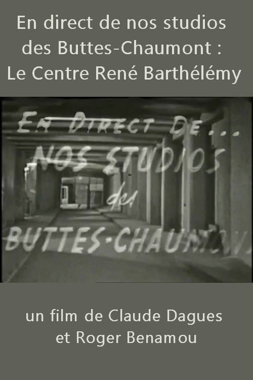 Movie poster for En direct de... Nos studios des Buttes-Chaumont (1958)
