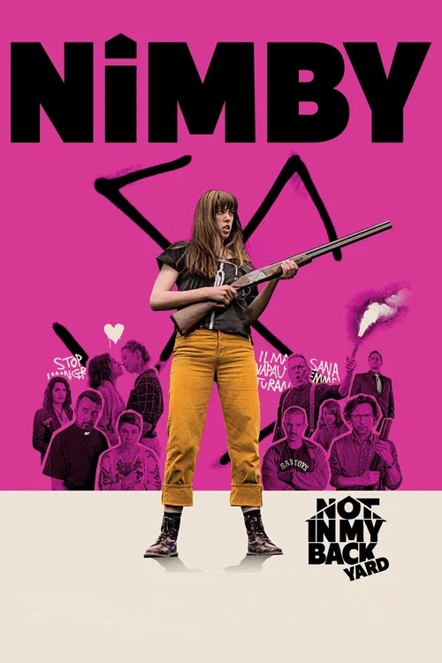 Movie poster for Nimby: Not in My Backyard (2020)