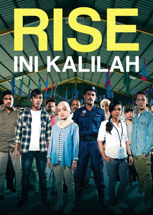 Movie poster for Rise: Ini Kalilah (2018)