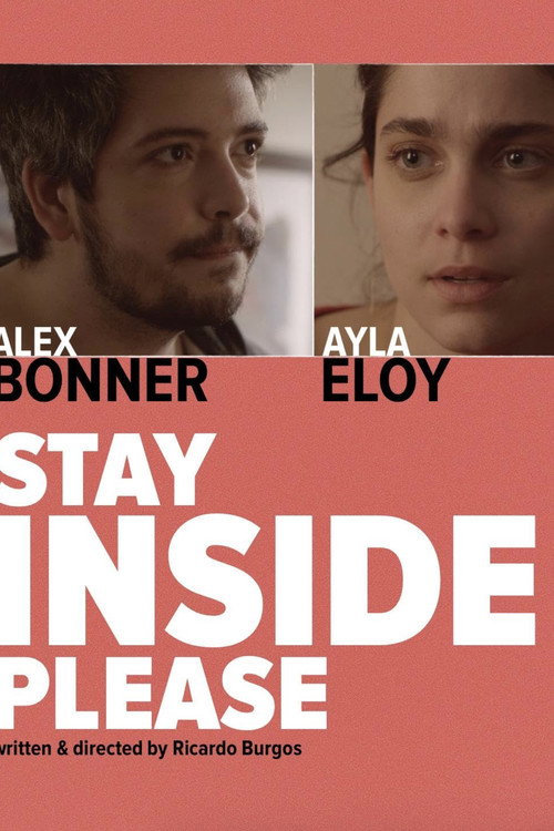 Movie poster for Stay Inside, Please (2019)