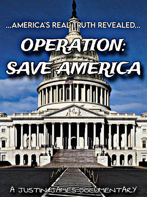 Movie poster for Operation: Save America