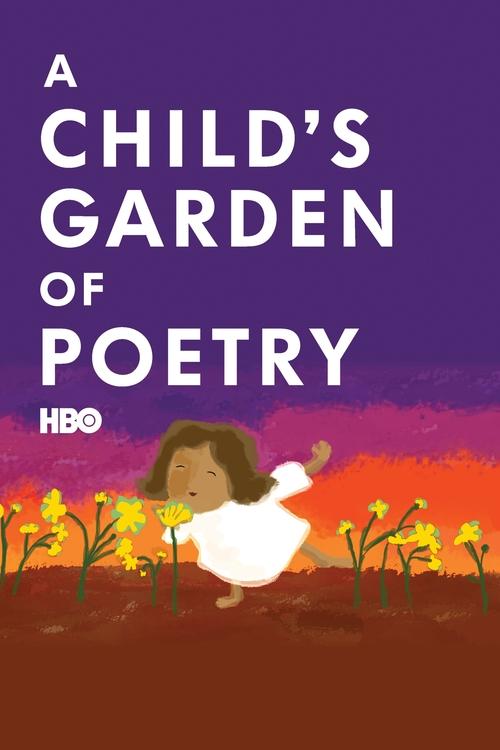 Movie poster for A Child's Garden of Poetry (2011)
