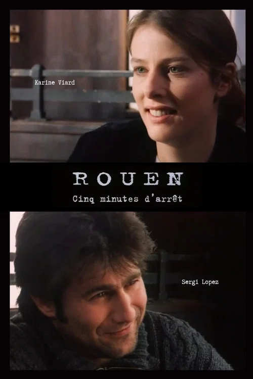 Movie poster for Rouen, cinq minutes d'arrêt (1997)
