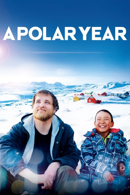 Movie poster for A Polar Year (2018)