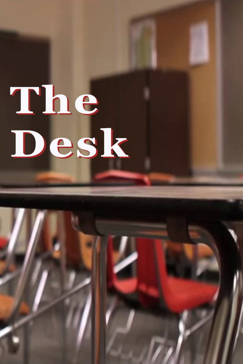Movie poster for The Desk (2011)