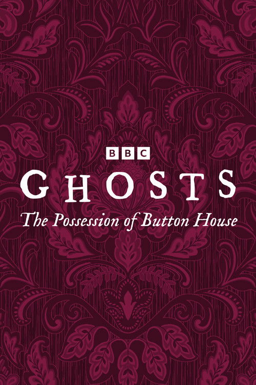 Ghosts: The Possession of Button House poster