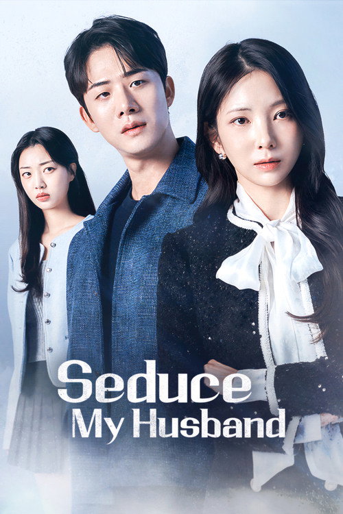 Series poster for Seduce My Husband (2025)