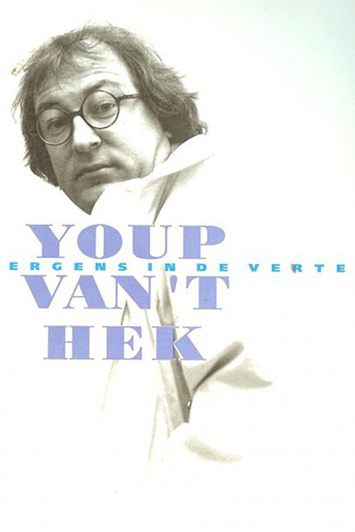 Movie poster for Youp van 't Hek: Ergens in de verte (1994)