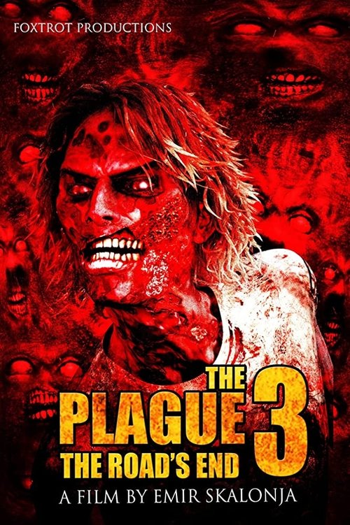Movie poster for The Plague 3: The Road's End (2018)