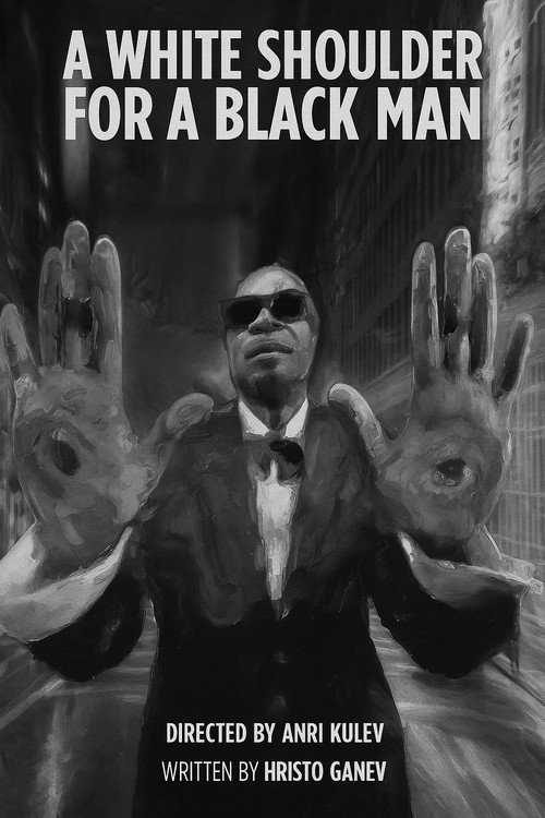 Movie poster for A white shoulder for a black man (2024)