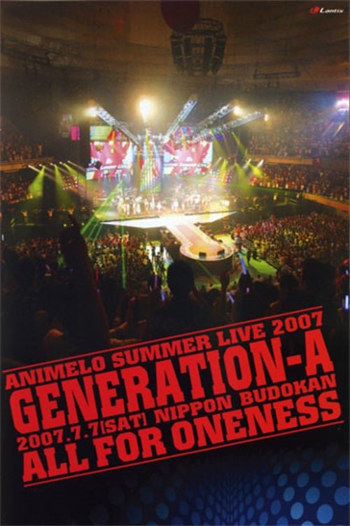 Movie poster for Animelo Summer Live 2007 Generation-A (2007)