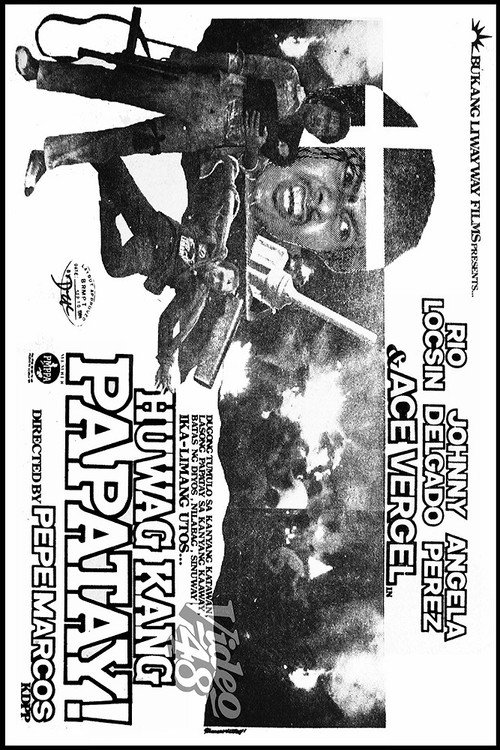 Movie poster for Huwag Kang Papatay! (1984)