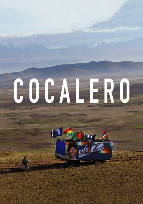 Movie poster for Cocalero (2007)