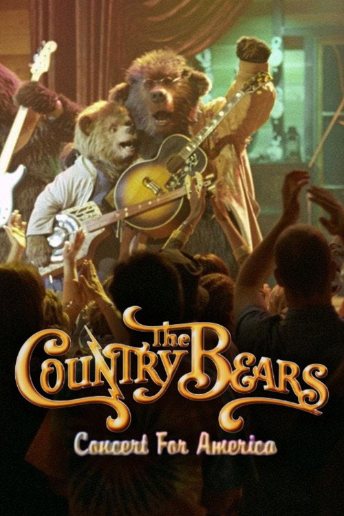 Movie poster for The Country Bears Concert for America (2002)