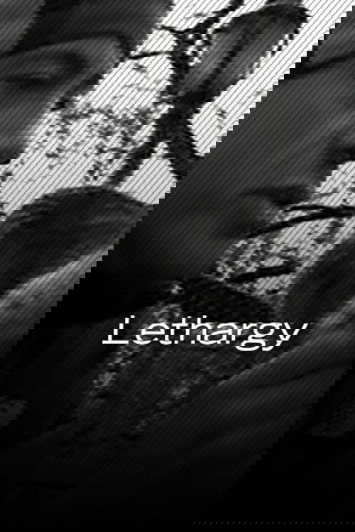 Lethargy poster