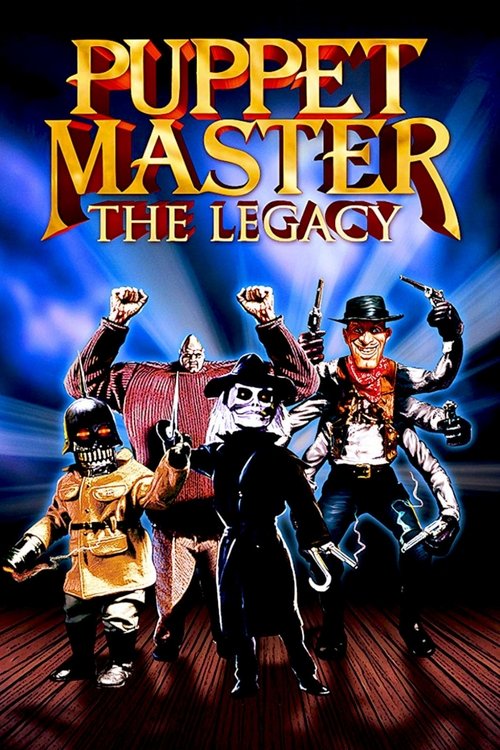 Movie poster for Puppet Master: The Legacy (2003)