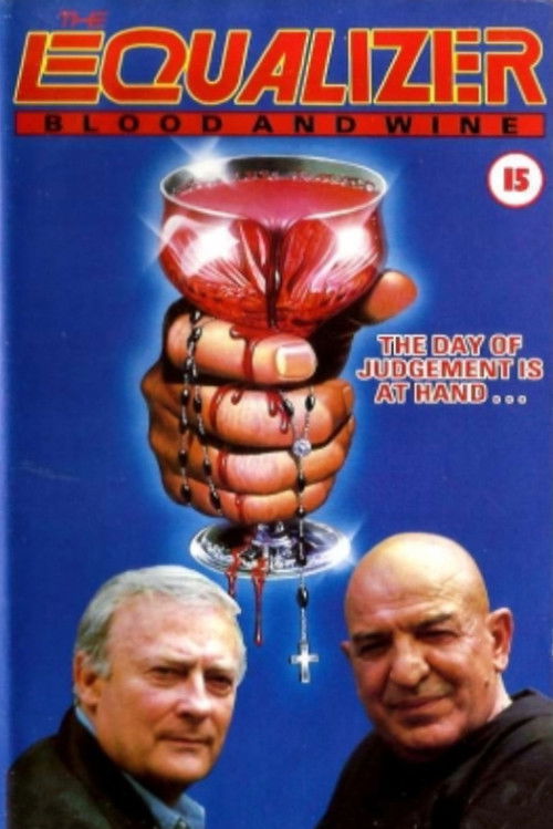 Movie poster for The Equalizer - The Movie: Blood & Wine (1987)