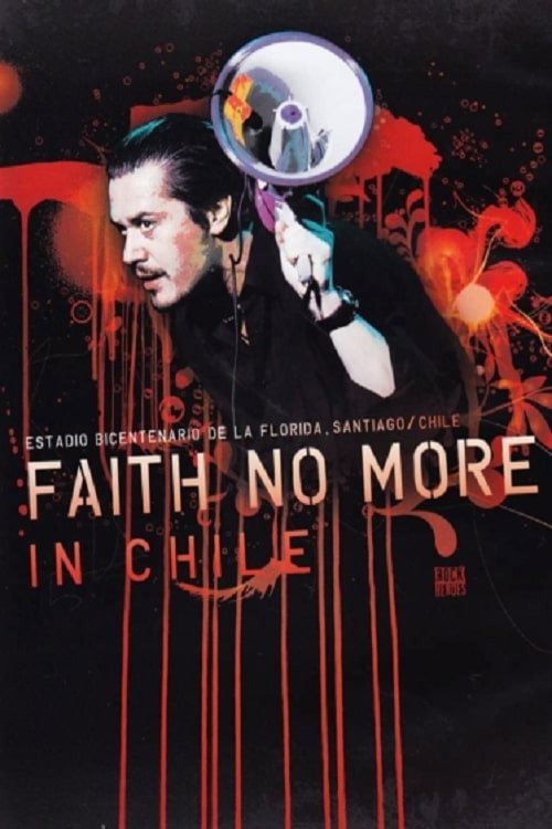Movie poster for Faith No More: Live in Chile (2009)