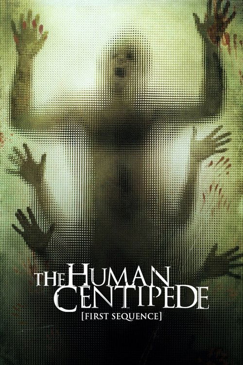 Movie poster for The Human Centipede (First Sequence) (2009)