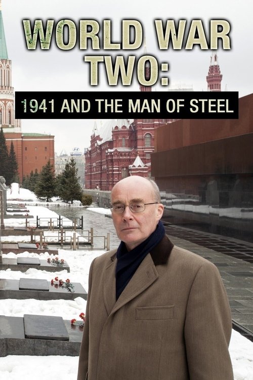 Movie poster for World War Two: 1941 and the Man of Steel (2011)