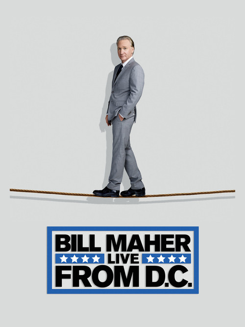Movie poster for Bill Maher: Live from D.C. (2014)