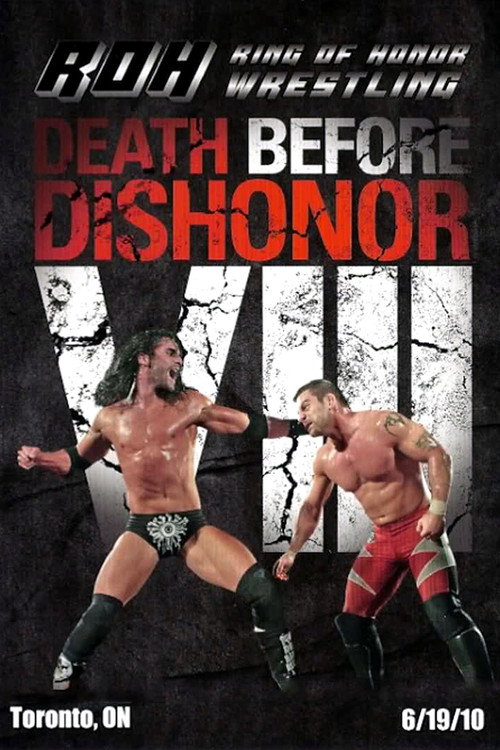 Movie poster for ROH: Death Before Dishonor VIII (2010)
