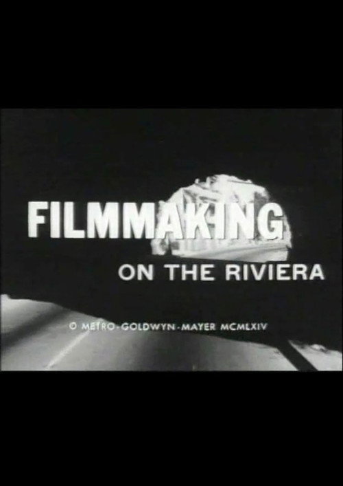 Movie poster for Filmmaking on the Riviera (1964)