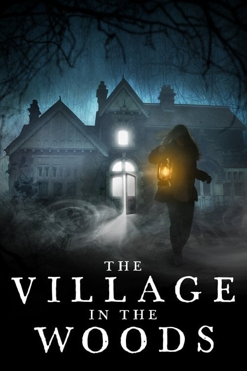 Movie poster for The Village in the Woods (2021)