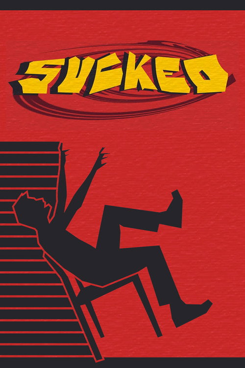 Movie poster for Sucked (2025)