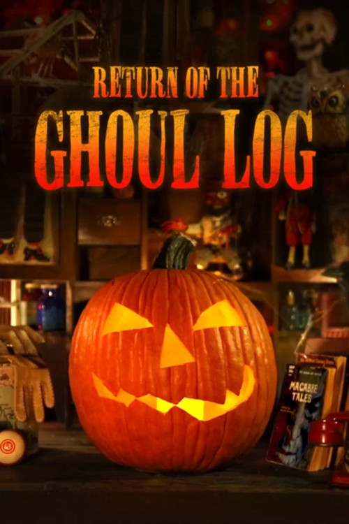 Movie poster for Return of The Ghoul Log (2019)