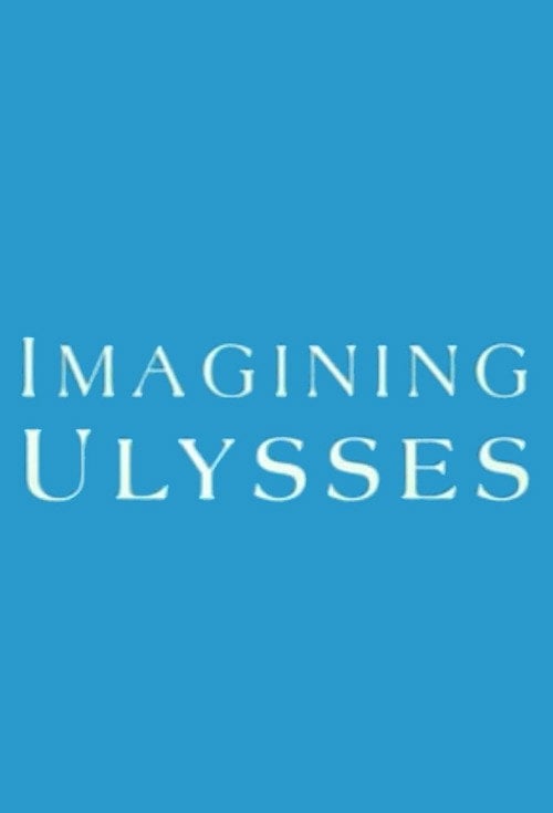 Movie poster for Imagining Ulysses (2004)