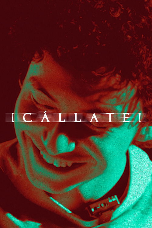 Movie poster for Callate!