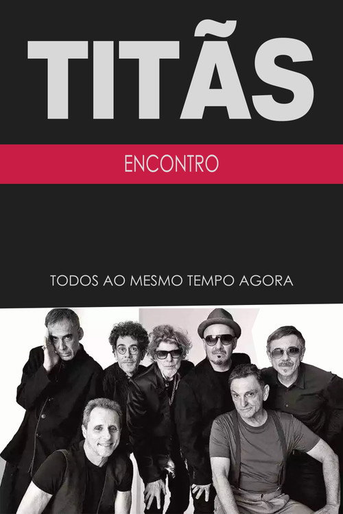 Movie poster for Titãs - Encontro (2023)
