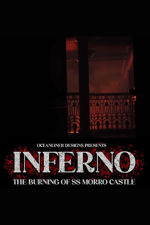 Movie poster for Inferno: The Burning of the SS Morro Castle (2025)